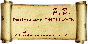 Paulcsenetz Délibáb névjegykártya